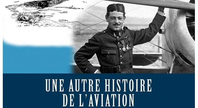 Une autre histoire de l'aviation, de Toni Giacoia - Un livre d'hommage aux pionniers du ciel 